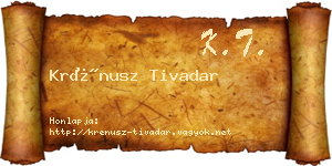 Krénusz Tivadar névjegykártya